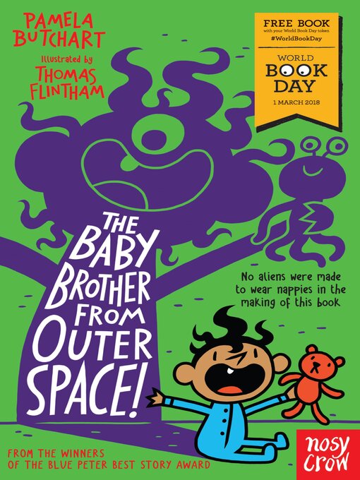 Title details for The Baby Brother From Outer Space! by Pamela Butchart - Wait list